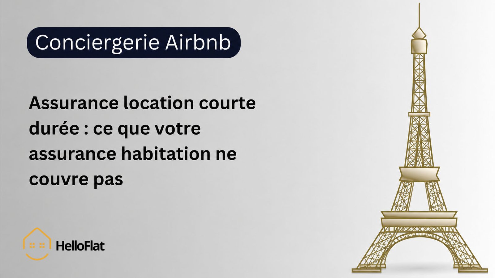 Assurance location courte durée : ce que votre assurance habitation ne couvre pas