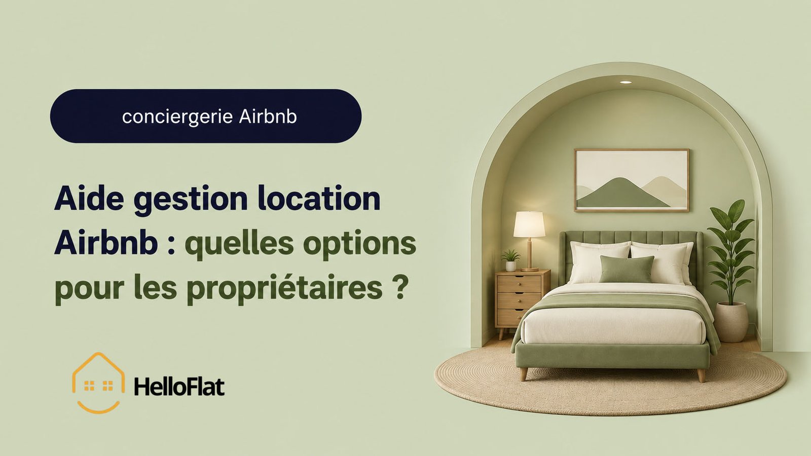 Aide gestion location Airbnb : quelles options pour les propriétaires ?
