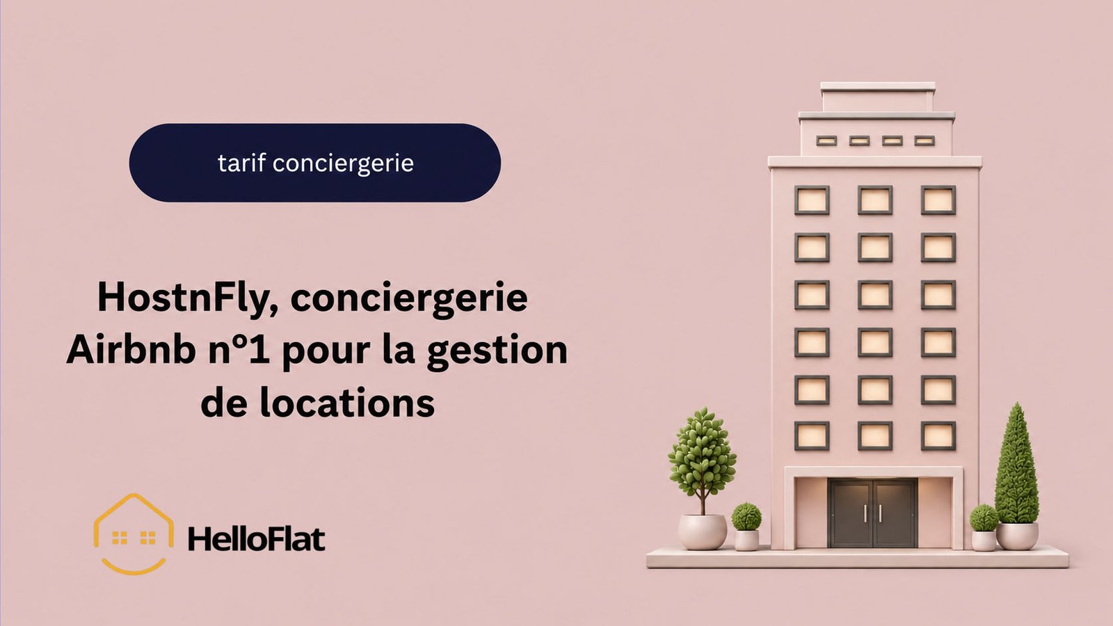 HostnFly, conciergerie Airbnb n°1 pour la gestion de locations