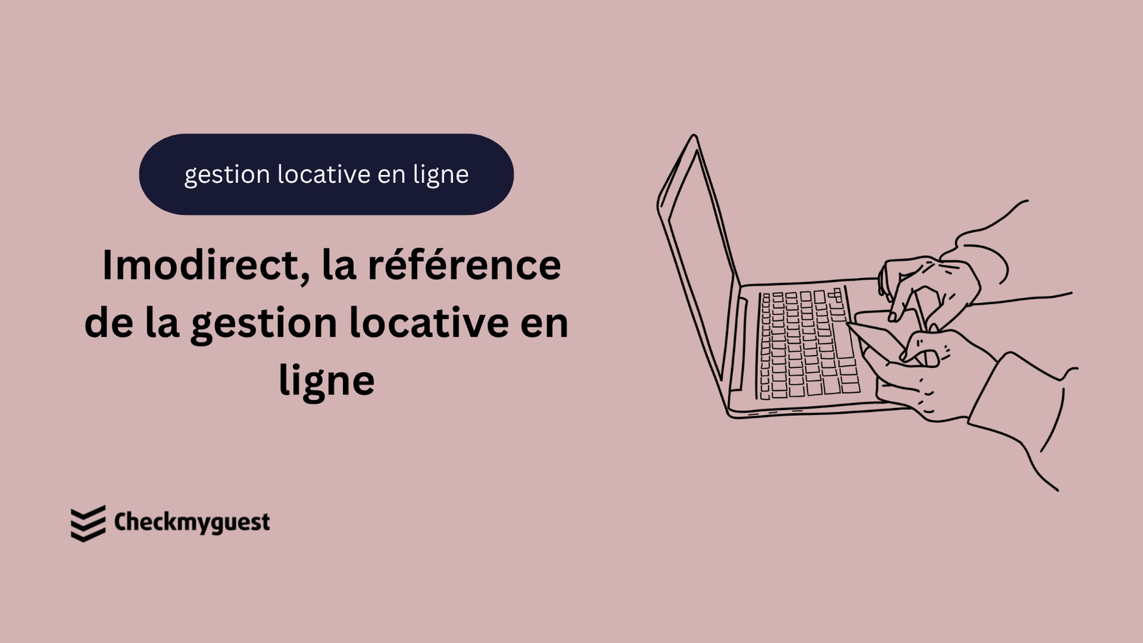 Imodirect, la référence de la gestion locative en ligne