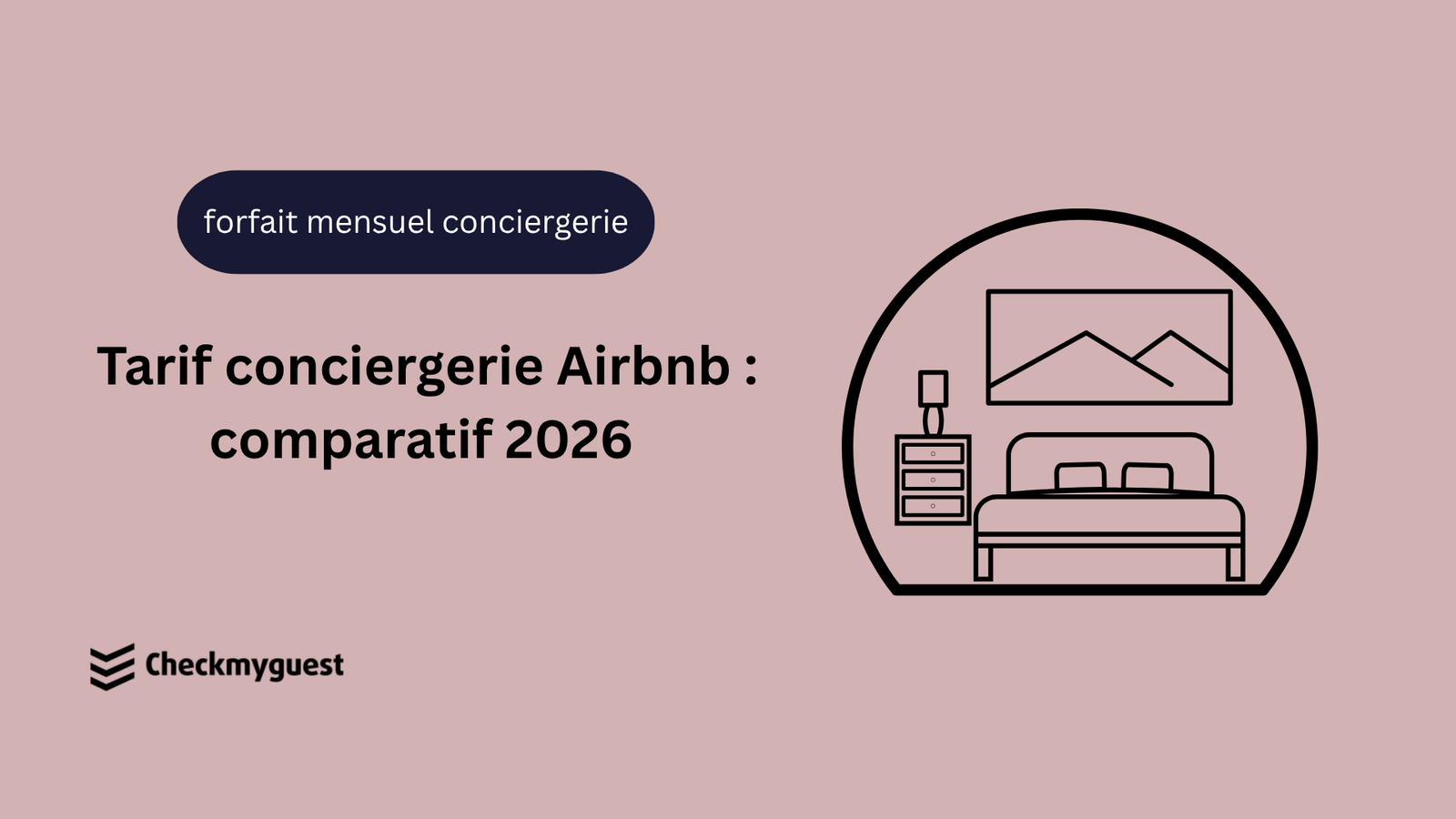 Tarif conciergerie Airbnb : comparatif 2026